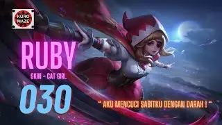 RUBY - RUBY GAMEPLAY MOBILE LEGEND NOMOR 030