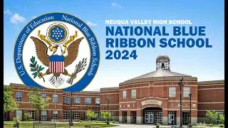 Neuqua Valley High School's National Blue Ribbon Celebration