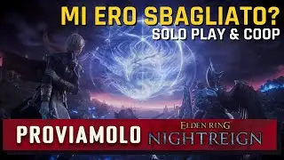 ELDEN RING NIGHTREIGN ► Proviamolo BLINDRUN in barba alla 