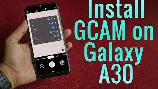 Download GCam for Galaxy A30 (Google Camera APK Port Install)