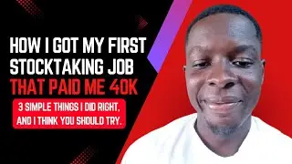 How I Got My First Stocktaking Job That Paid Me 40K in Two Days: 3 Simple Things I Did Right.