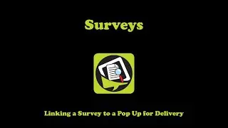 Linking a Survey to a Popup for Delivery