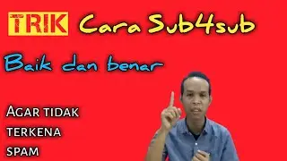 Cara sub4sub yang aman tanpa spam #Deetutorial #subcriber