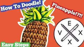 How To Doodle:  Pineapple like Vexx | Step by Step for kids | Mr Vince