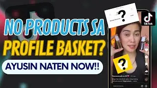 PAANO LUMABAS ANG PRODUCTS SA BASKET PROFILE (QUICK TUTORIAL)