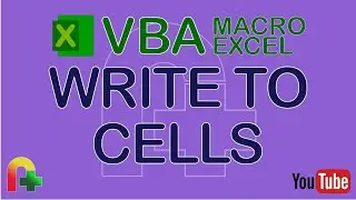 VBA Macro Excel - Write to Cells