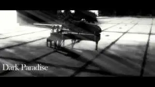 Dark Paradise 「幸福 」