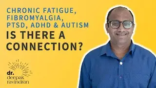 CFS, Fibromyalgia, PTSD and Neurodivergence - is there a connection?