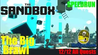 The SANDBOX: The Big Brawl SPEEDRUN 12/12 All Quests