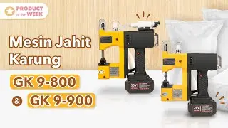 Mesin Jahit Karung GK 9-900 & GK 9-800, Jahit dan Segel Karung Tanpa Kabel!