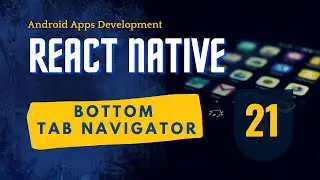 React Native Bottom Tab Navigator: Personalize Your Tabs | EzyCode