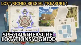 [Lost Riches] Special Treasure Locations & Guide - Day 1| Genshin Impact |