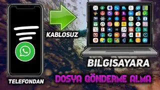TELEFONDAN BİLGİSAYARA KABLOSUZ DOSYA AKTARIMI NASIL YAPILIR
