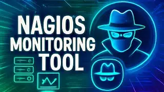 🔍 Nagios: Your Digital Watchman | Ultimate Server & Network Monitoring Guide