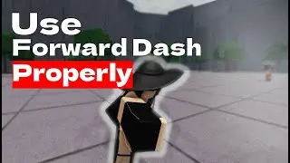 A Very Quick Guide For Forward Dashing || The Strongest Battlegrounds 