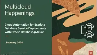 Cloud Automation For Exadata Database Service Deployments with Oracle Database@Azure