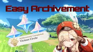 Easy Vicious Circle Archivement (Event's Over :( ) - Genshin Impact