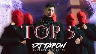 TOP 5 ✘ DJ TAPON