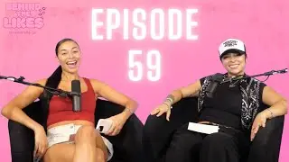 EPISODE 59 | CHANGING A MAN, TIPSY FALLS & TELLING IT ALL