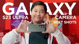 Samsung Galaxy S23 Ultra Camera - BEST SHOTS ANYTIME