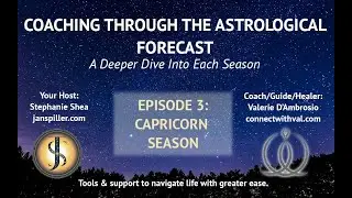 Episode 3 Capricorn Season