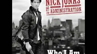 who i am nick jonas and the administration