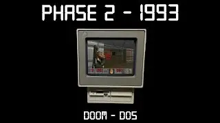 Gaming Through The Ages Phase 2 - 1993 - Doom - DOS