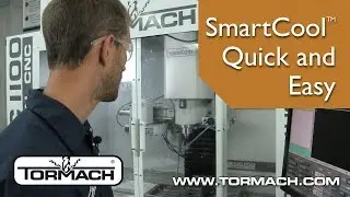 Tormach SmartCool™ Overview