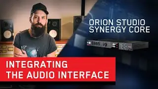Working The Orion Studio Synergy Core With Producer Drew Bang