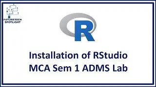 Part: 2 | R Programming | Basics of R and Data Acquisition | MCA Sem 1 | ADMS LAB | MU