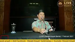 LIVE Masjid Aisyah Bantar - Ahad, 7 Februari 2021 - 16.05 WIB