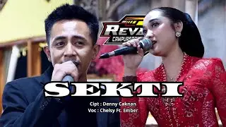 SEKTI - CHELSY Ft. MR. EMBER | REVANSA CAMPURSARINYA INDONESIA | PUMA Management 🇮🇩