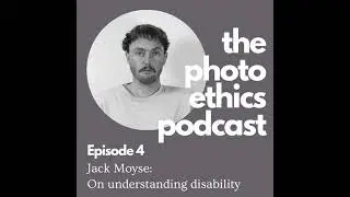 Jack Moyse: On understanding disability