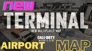 *New* Terminal New Map | COD New Map | Airport #newcodmap #terminalcodmap #callofdutymobileseason10