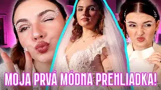 MOJA PRVÁ MÓDNA PREHLIADKA?! 🤯