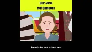 SCP-2094 |MOTORMOUTH|