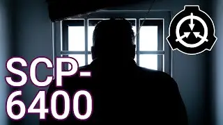 SCP-6400 | Out There | Compulsion SCP