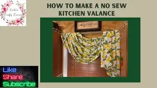 How to make no sew valance | diy kitchen valance | learn how to make a simple no sew valance