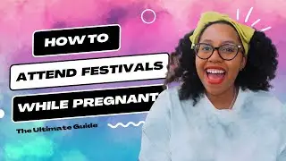 The Ultimate Guide to Raving While Pregnant: Tips for Attending Festivals + Concerts