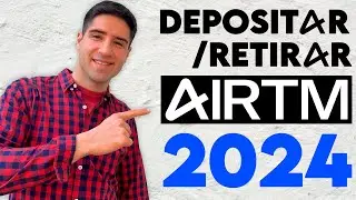 Como depositar/retirar dinero de AIRTM en 2024