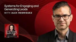 Systems for Engaging and Generating Leads With Alex Rodriguez