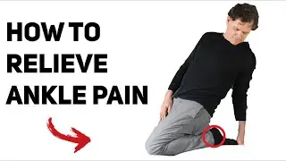 Ankle Pain Relief Home Remedy With Exercises & Stretches | Dr Lawrence Woods