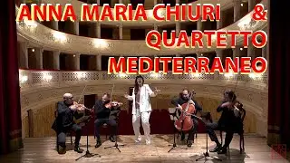 ANNA MARIA CHIURI & QUARTETTO MEDITERRANEO