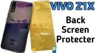 How to install VIVO Z1X back screen Protector | All Mobile screen Protector