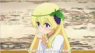 kazuma minta di panggil onichan