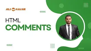Lecture num 08: HTML Comments