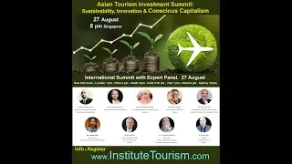 Asian Tourism Investment: Sustainability and Conscious Capitalism