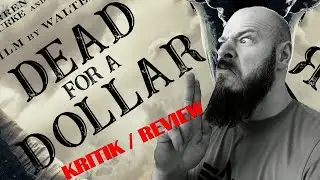 Leider Müll :( Walter Hill`s Dead For A Dollar / Kritik / Review