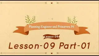 Lag & Lead, Free & Total Float, Critical & Longest Path and Network Diagram in P6 - Less -09 Part-01