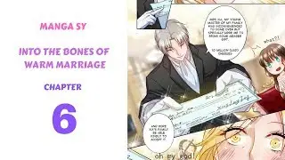 Into The Bones Of Warm Marriage Chapter 6-10 Million Cheques